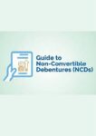Understanding Non-Convertible Debentures: A Comprehensive Guide by CSA Advisor